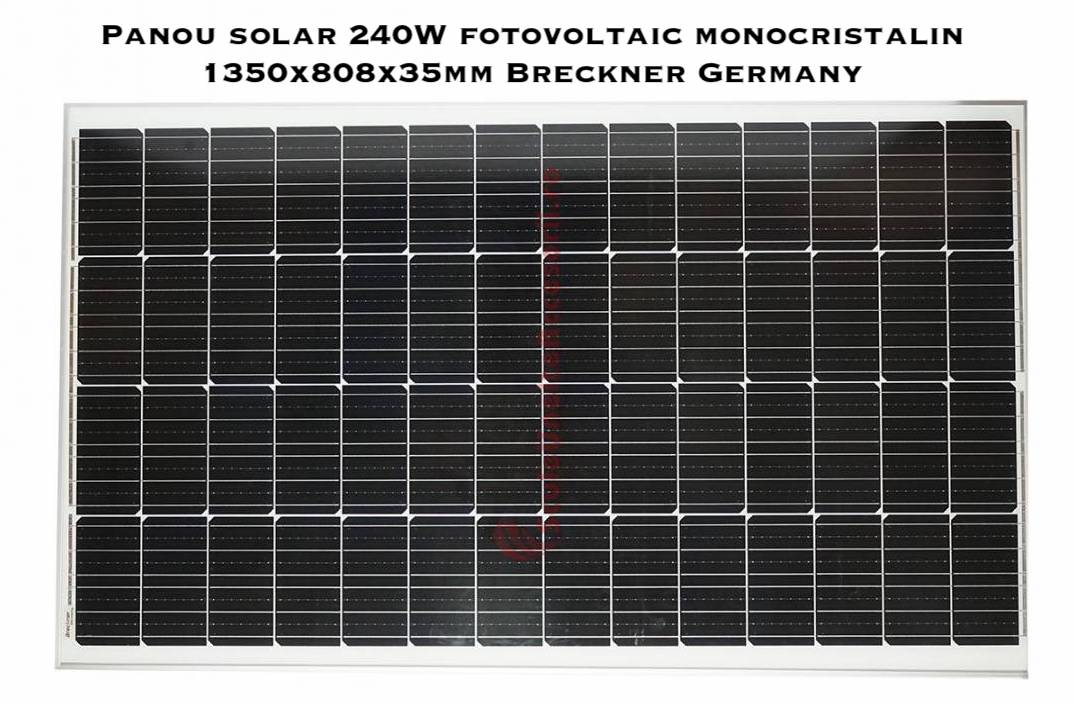 Panou Solar Monocristalin 240W Breckner